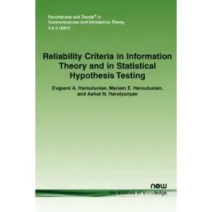Reliability Criteria in Information Theory and in Statistical Hypothesis Testing
