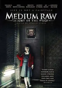 Medium Raw: Night of the Wolf (2010)