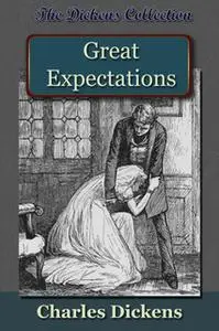 «Great Expectations» by Charles Dickens