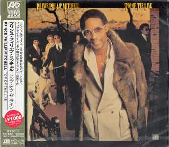 Prince Phillip Mitchell - Top Of The Line (1979) [2013 Japan]