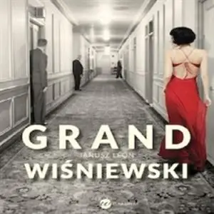«Grand» by Janusz Leon Wiśniewski