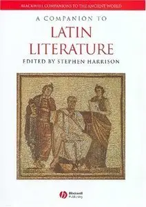  A Companion to Latin Literature