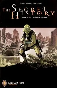 The Secret History Book 9: The Thule Society