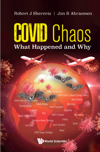 Covid Chaos: What's Happening and Why