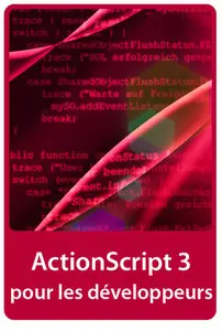 ActionScript 3 pour les développeurs