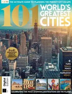 101 World's Greatest Cities – 13 March 2023