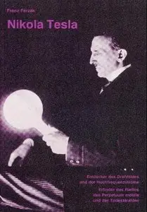 Nikola Tesla. Eine Biographie (Repost)