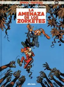 Las aventuras de Spirou y Fantasio #51 - La amenaza de los Zorketes