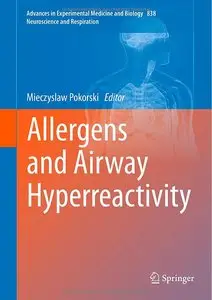Allergens and Airway Hyperreactivity