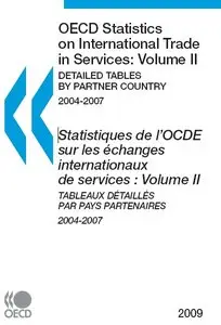 OECD Statistics on International Trade in Services / Statistiques de l'OCDE sur les échanges internationaux de services, Vol.2