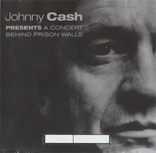 VA - Johnny Cash Presents A Concert Behind Prison Walls [Eagle Records EAGCD269] {Europe 2003, 1976}