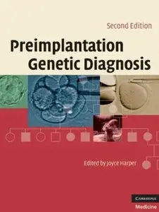 Preimplantation Genetic Diagnosis (2nd edition)