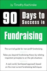 90 Days to Success in Fundraising [Repost]