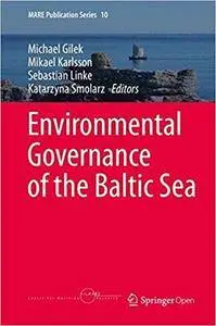 Environmental Governance of the Baltic Sea