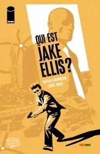 Qui est Jake Ellis ? - Tome 1