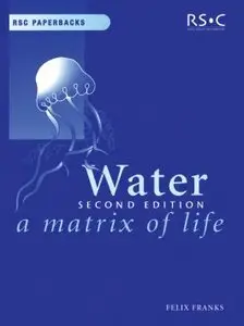 Water: A Matrix of Life (Repost)
