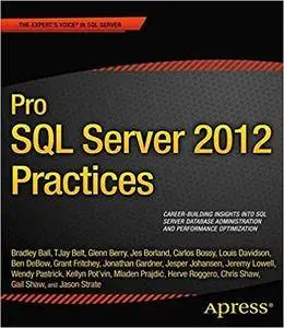 Pro SQL Server 2012 Practices (repost)