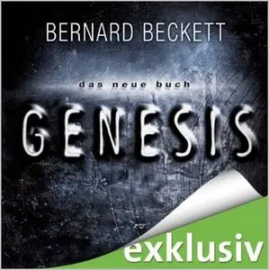 Bernard Beckett - Das neue Buch Genesis