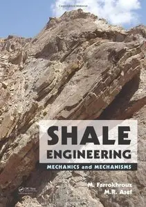 Shale Engineering: Mechanics and Mechanisms (repost)