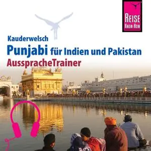 «Kauderwelsch AusspracheTrainer: Punjabi für Indien und Pakistan» by Daniel Krasa