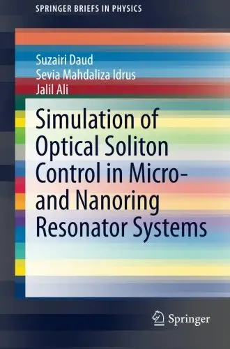 Simulation of Optical Soliton Control in Micro- and Nanoring Resonator Systems