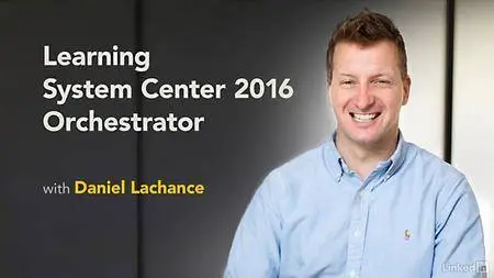 Lynda - Learning System Center 2016 Orchestrator