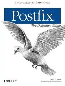 Postfix: The Definitive Guide