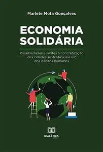 «Economia solidária» by Marlete Mota Goncalves