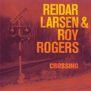 Reidar Larsen - Crossing (2006)