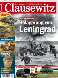 Clausewitz Das Magazin für Militärgeschichte Januar Februar No 01 2014