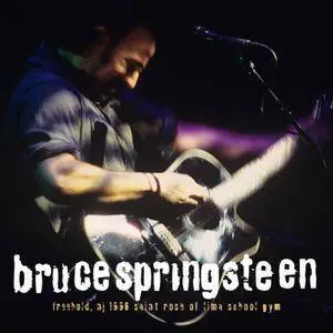 Bruce Springsteen - 1996-11-08 St. Rose of Lima Gymnasium, Freehold, NJ (2018) [Official Digital Download]