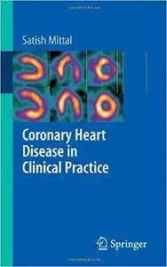 Coronary Heart Disease in Clinical Practice (Repost)