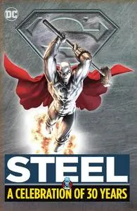DC-Steel A Celebration Of 30 Years 2023 Hybrid Comic eBook