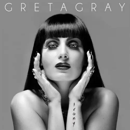 Greta Gray - Irony (2015)