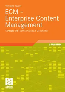 ECM - Enterprise Content Management (Repost)