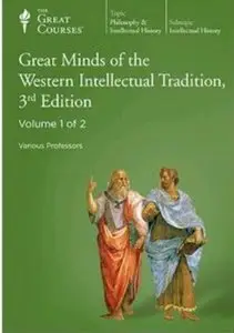 Great Minds of the Western Intellectual Tradition, 3rd Edition