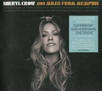 Sheryl Crow - 100 Miles From Memphis (2010) {Limited Edition}