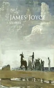 «Ulysses» by James Joyce