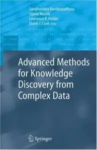 Advanced Methods for Knowledge Discovery from Complex Data (Repost)