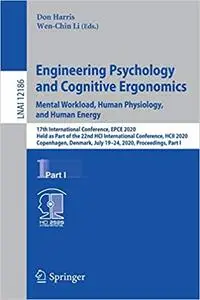 Engineering Psychology and Cognitive Ergonomics. Mental Workload, Human Physiology, and Human Energy: 17th International