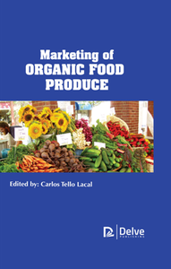 Marketing of Organic Food Produce, e-book Edition
