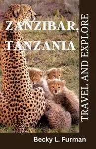 Updated Zanzibar, tanzania travel guide 2023