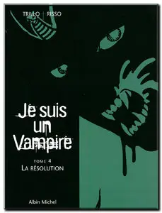 Trillo & Risso - Je suis un Vampire - Complet - (re-up)