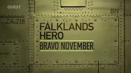 QUEST - Falklands Hero: Bravo November (2012)