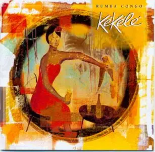 Kekele - Rumba Congo (2001)