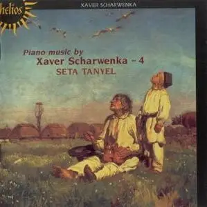 Scharwenka - Piano Music - Seta Tanyel (Vol.4)