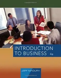 Introduction to Business, 4 edition (repost)