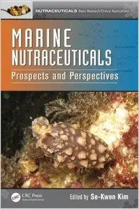 Marine Nutraceuticals: Prospects and Perspectives (repost)