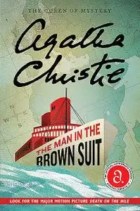 «The Man in the Brown Suit» by Agatha Christie