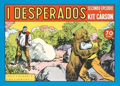 Kit Carson - Volume 2 - I Desperados